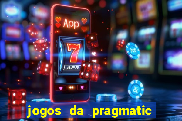 jogos da pragmatic play que mais pagam